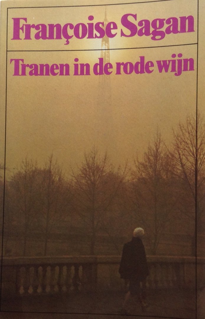 Sagan, Françoise - Tranen in de rode wijn
