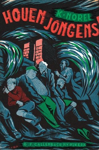 Norel, K. - Houen jongens!