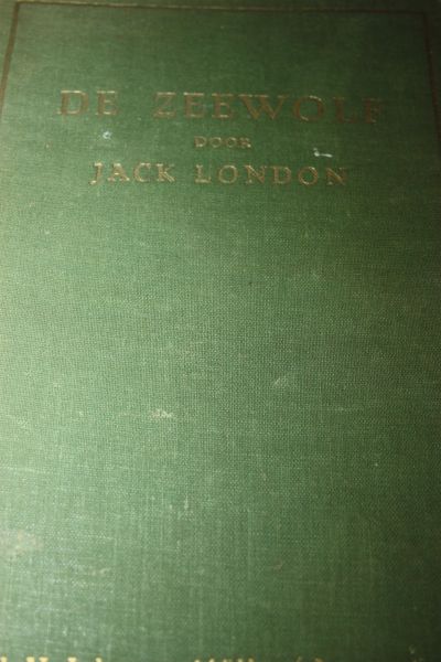 London Jack , vertaald door J. de Hoop Scheffer - De Zeewolf