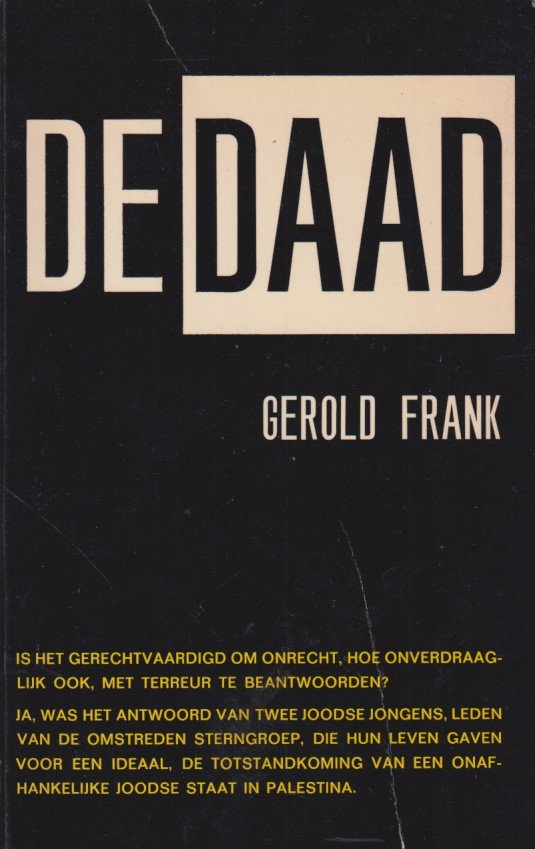 Frank, Gerold - De daad