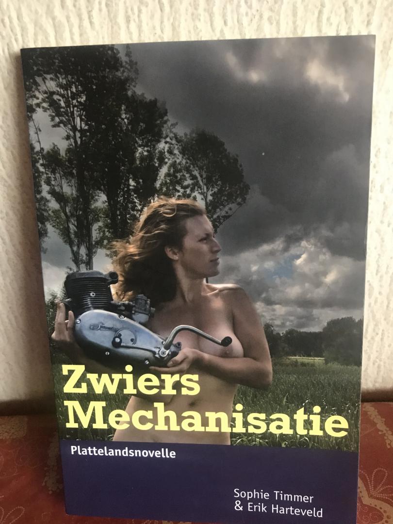 Timmer, Sophie - Zwiers mechanisatie / plattelandsnovelle