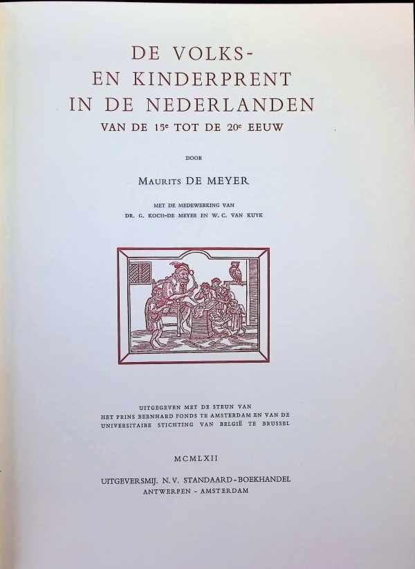 Maurits De Meyer - De volks- en kinderprent in de Nederlanden van de 15e tot de 20e eeuw