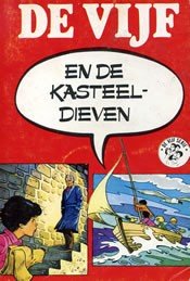 Blyton, Enid - Deel 25 ; De vijf en de kasteeldieven