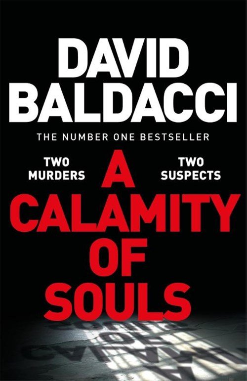 David Baldacci - A Calamity of Souls