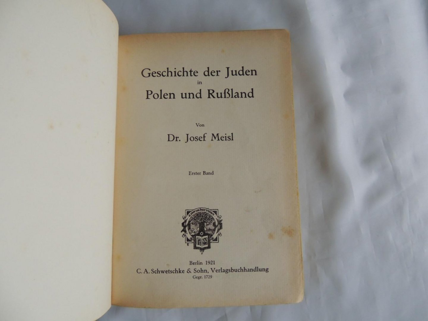 Josef Meisl - Geschichte der Juden in Polen und Rußland. Erster und Zweiter Band. 1 - 2. Geschichte der Juden in Polen und Rusland, Russland