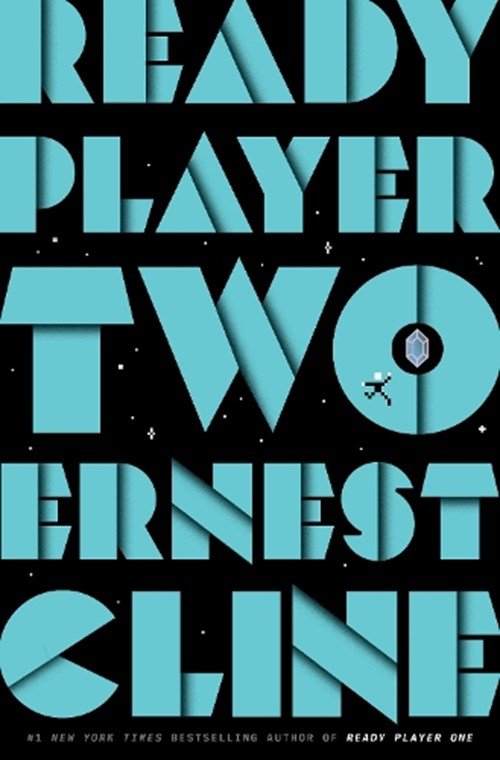 Ernest Cline - Ready Player Two