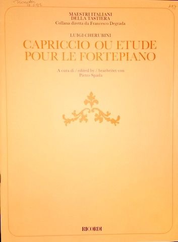Cherubini, Luigi: - Capriccio ou étude pour le fortepiano. A cura di Pietro Spada (Maestro Italiani della Tastiera)