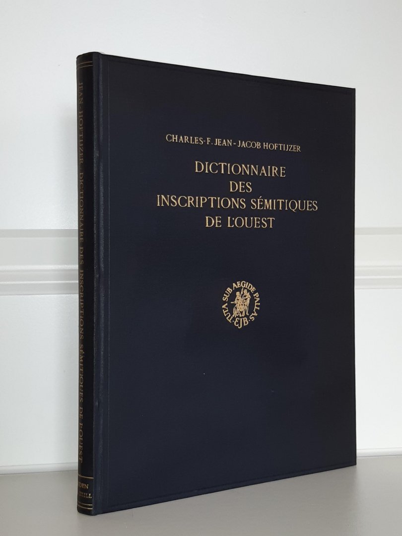 Jean, Charles-F. / Hoftijzer, Jacob - Dictionnaire des inscriptions sémitiques de l'Ouest