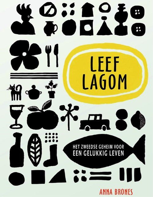 Anna Brones - Leef Lagom