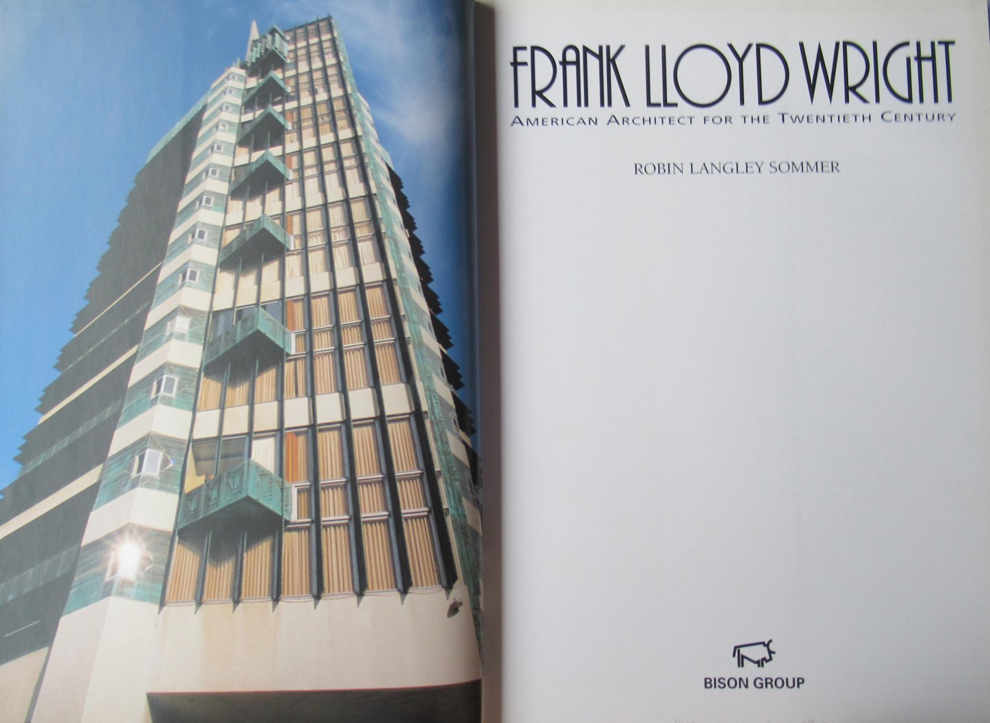Sommer, Robin Langley - Frank Lloyd Wright: American Architect for the Twentieth Century