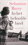 Barry, Sebastian - In het beloofde land