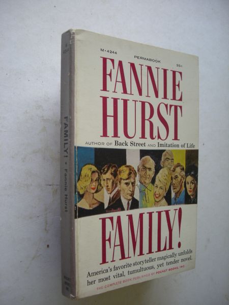 Hurst, Fannie - Family!