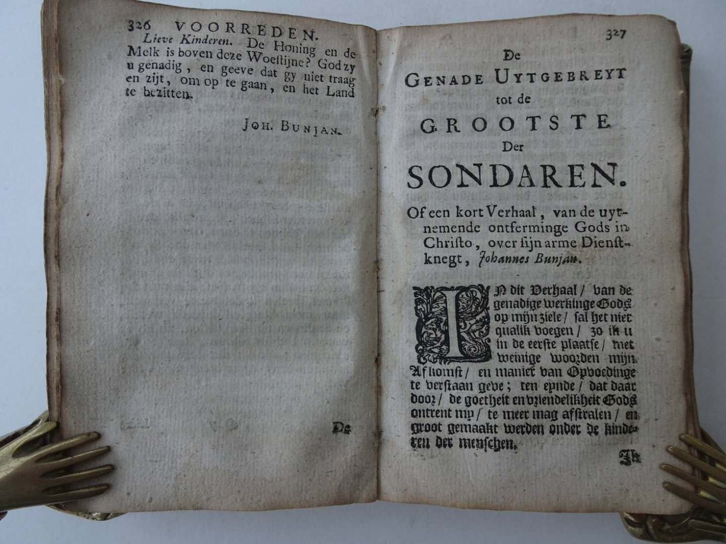 Bunjan, Johannes. - De tedere ingewanden van Christi Liefde, aan den Sondaar open gelegt en vertoont: eerst door een Euangelische verhandeling over de Woorden Christi, Joh. 6.37. Daar na door een openhertig en omstandig verhaal van des autheurs eygen bevindinge, ...