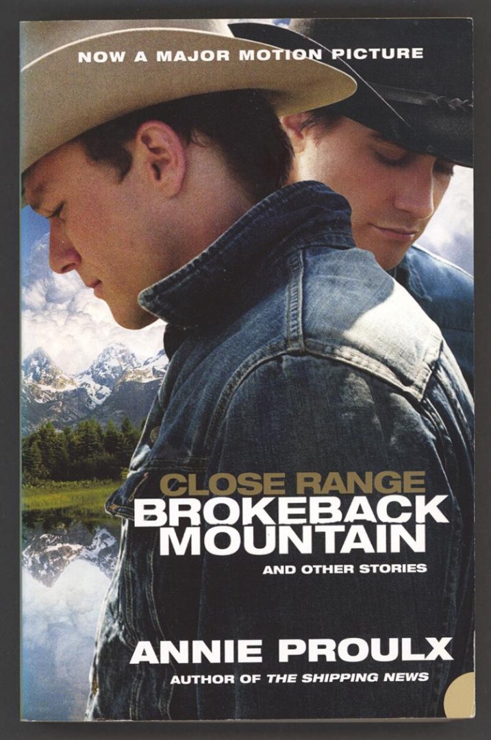 Proulx, Annie - Close Range: Brokeback Mountain and other stories