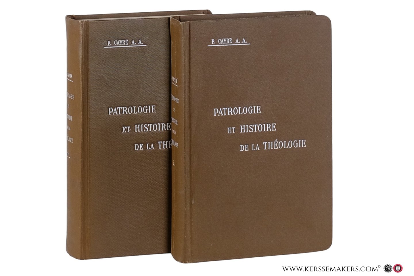 Cayre, F. - Précis de Patrologie et d'Histoire de la Theologie [ 2 volumes ]. Tome premier Livres I et II. 2e édition. Tome deuxieme Livres III et IV.