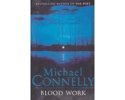 Michael Connelly - Blood Work