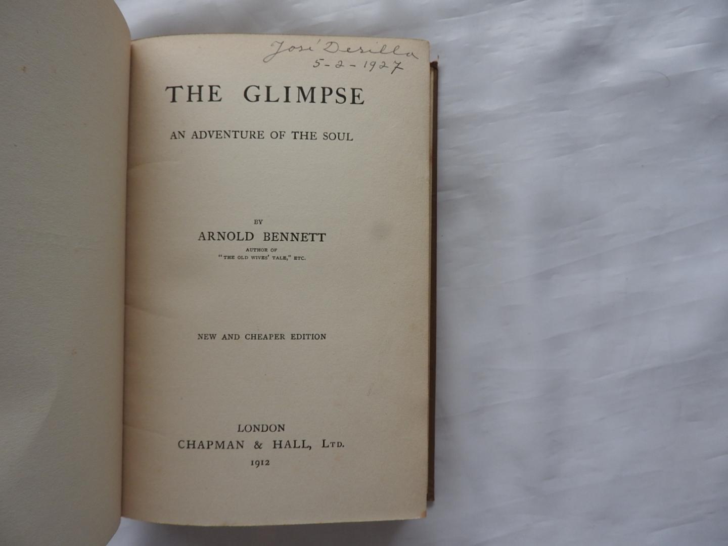 Arnold Bennett A. - The Glimpse - an adventure of the soul