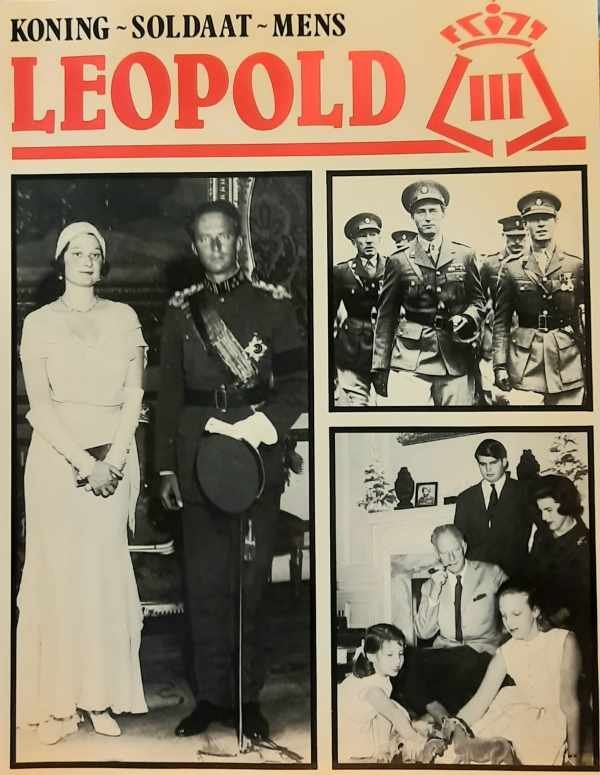 VERWERFT Gust - Koning-soldaat-mens. Leopold III