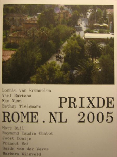  - Prix de Rome.NL 2005, Catalogus Nederlandse bijdrage