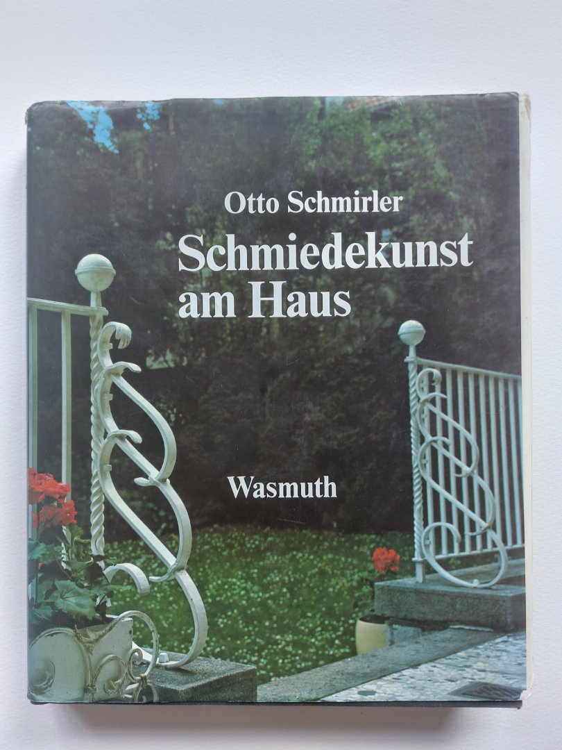 Schmirler, Otto - Schmiedekunst am haus