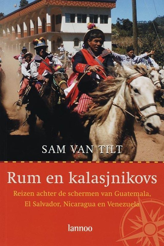 Tilt, S. van - Rum En Kalasjnikovs