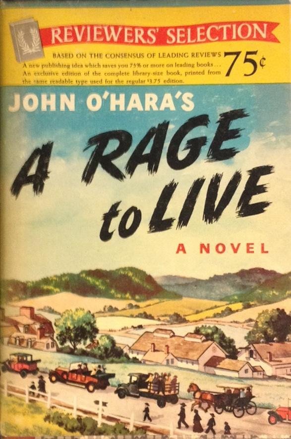 O'Hara, John - A Rage to Live