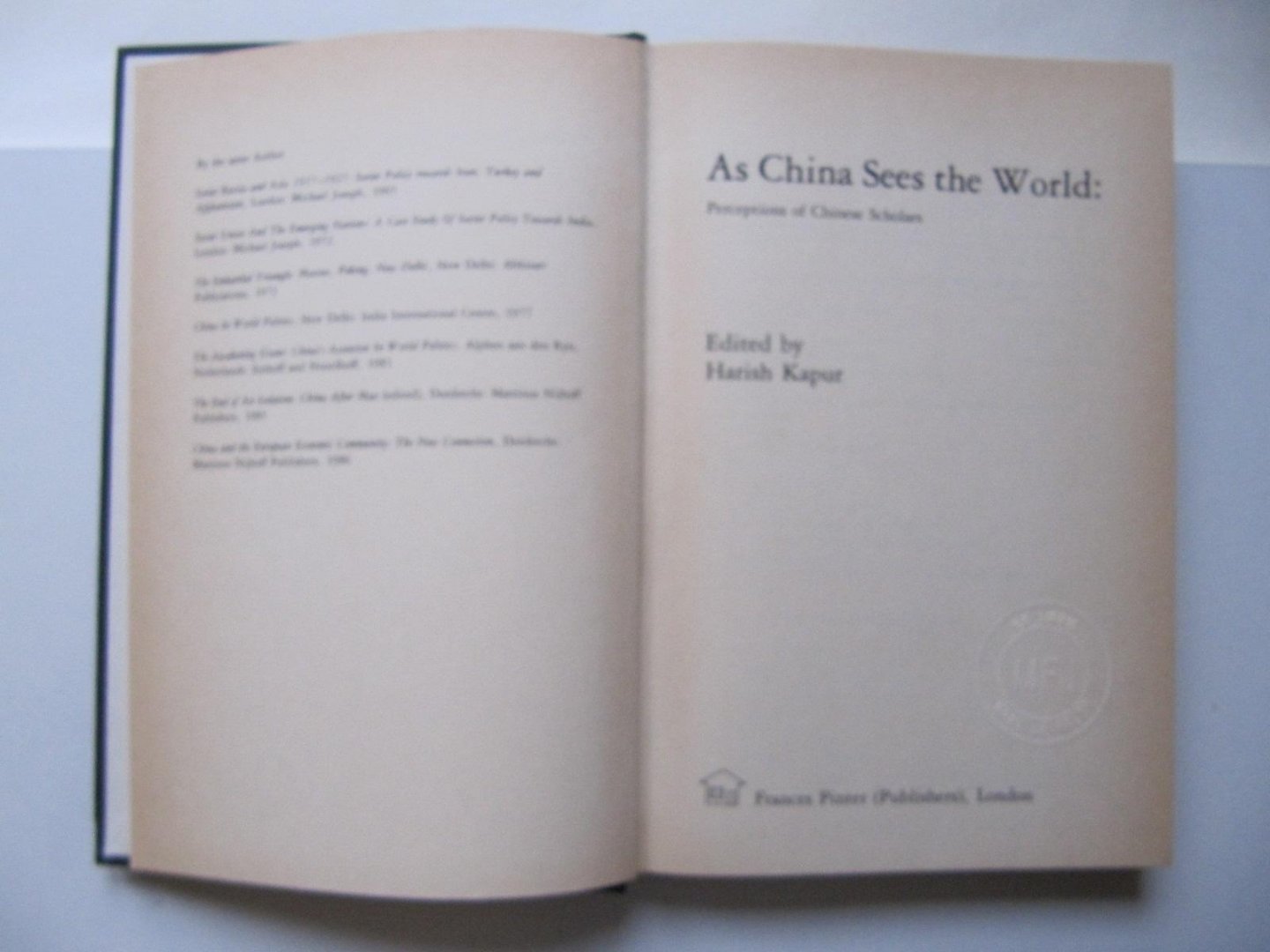 Harsh Kapur - As China Sees the World