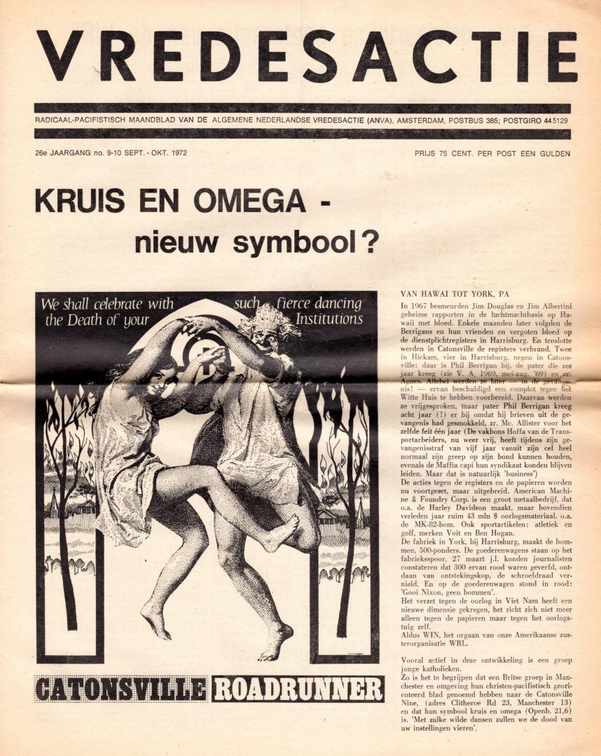 Wijk, Mr. Hein van en Wim Jong, Arie Visser (Red.) - VREDESACTIE - Radicaal-pacifistisch maandblad 1972 / 9-10. Inhoud zie: