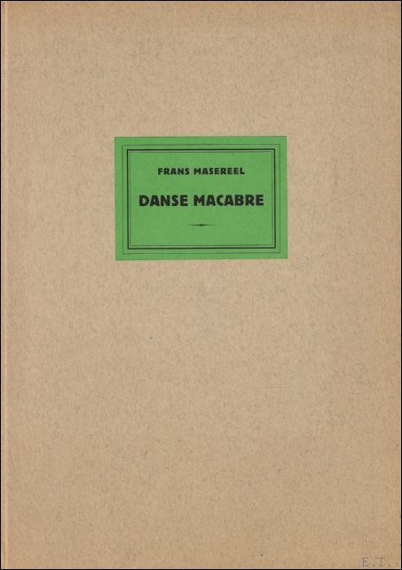 Frans Masereel - Danse Macabre