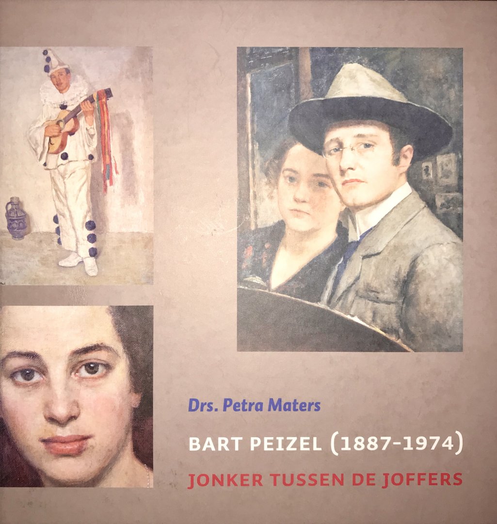 Maters, Drs. Petra - Bart Peizel. (1887-1974) Jonker tussen de Joffers