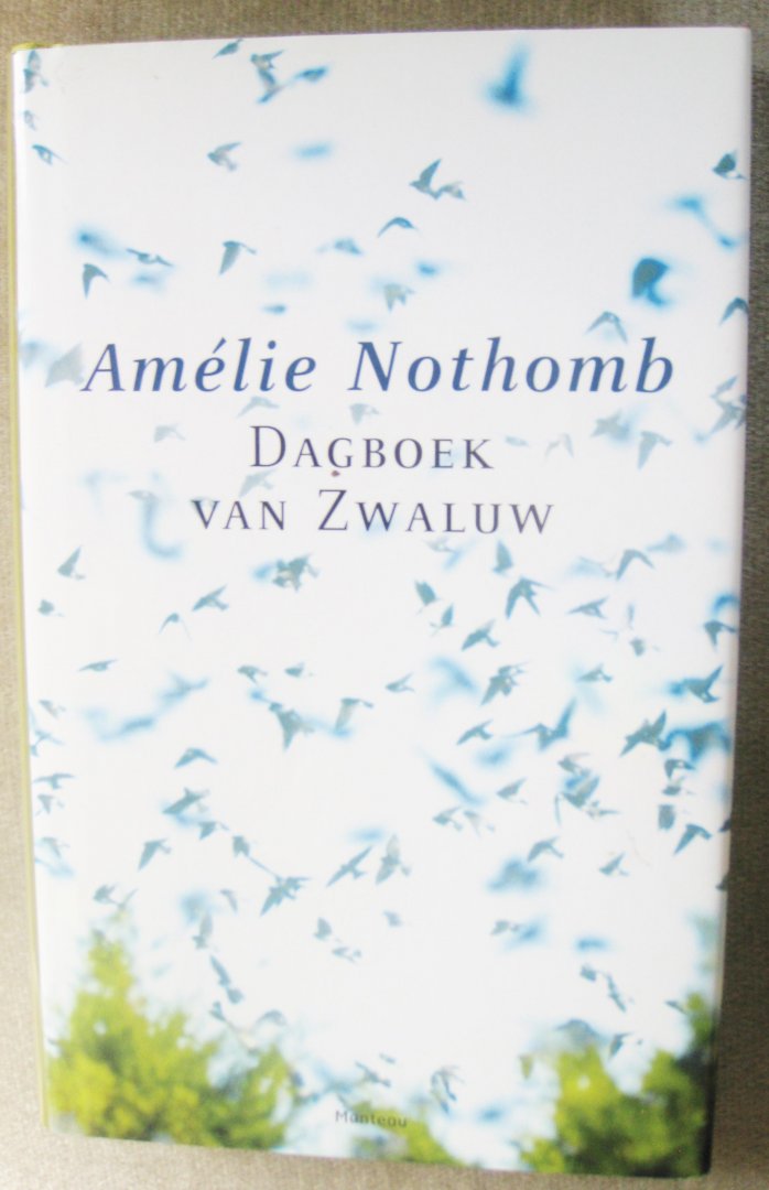 Nothomb, Amélie - Dagboek van zwaluw
