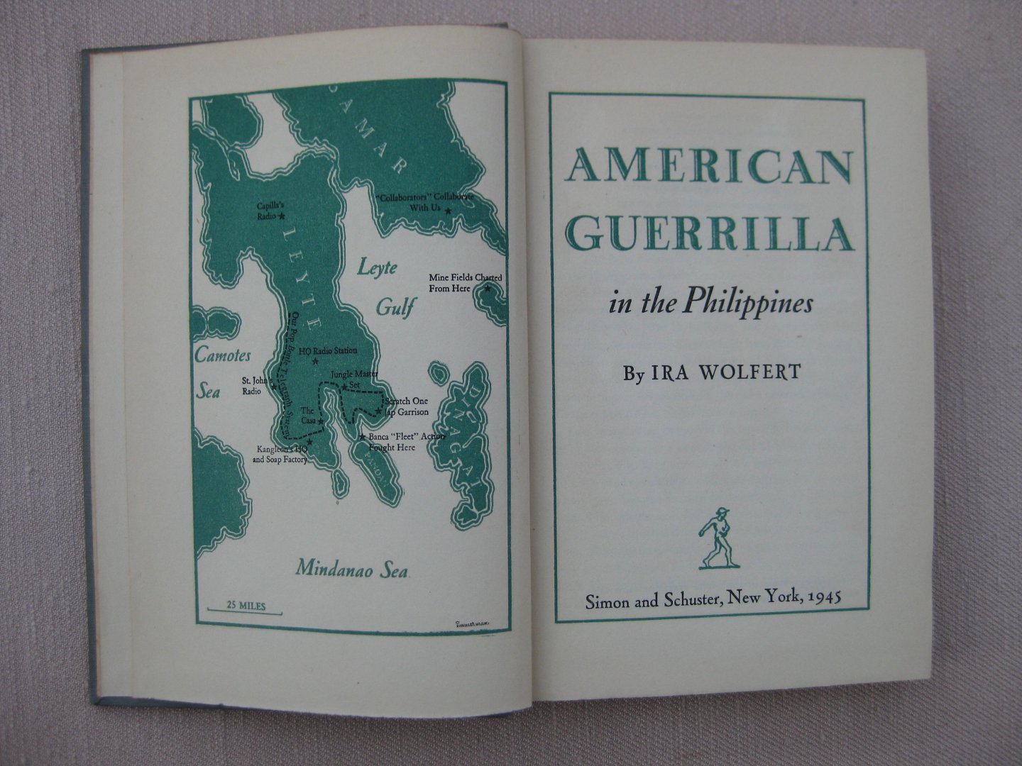 Wolfert, Ira - American Guerilla in the Philippines.