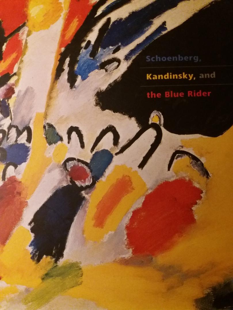 Wasserman, Fred  Da Costa Meyer, Esther - Schoenberg, Kandinsky and the Blue Rider