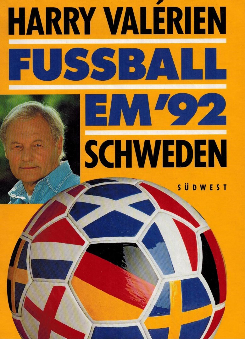 Valerien, Harry - Fussball EM 92 Schweden