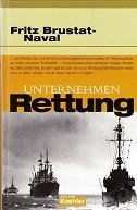 Brustat-Naval, F - Unternehmen Rettung