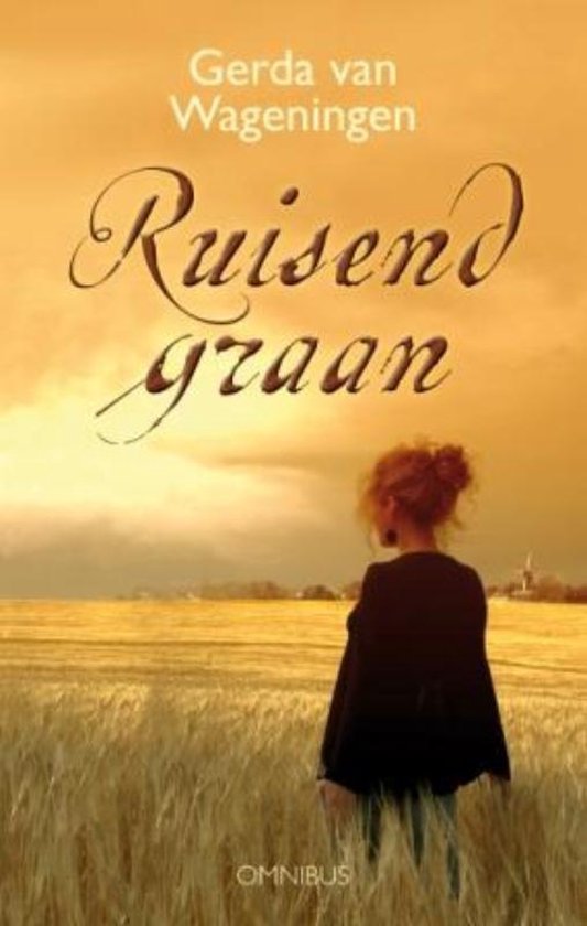 Gerda van Wageningen - Ruisend graan omnibus
