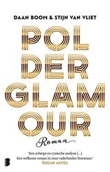 Polderglamour - In 48 uur geschreven, in 1 uur gelezen!