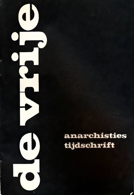  - De Vrije: anarchisties tijdschrift.