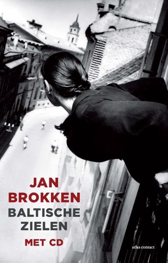 Jan Brokken - Baltische zielen