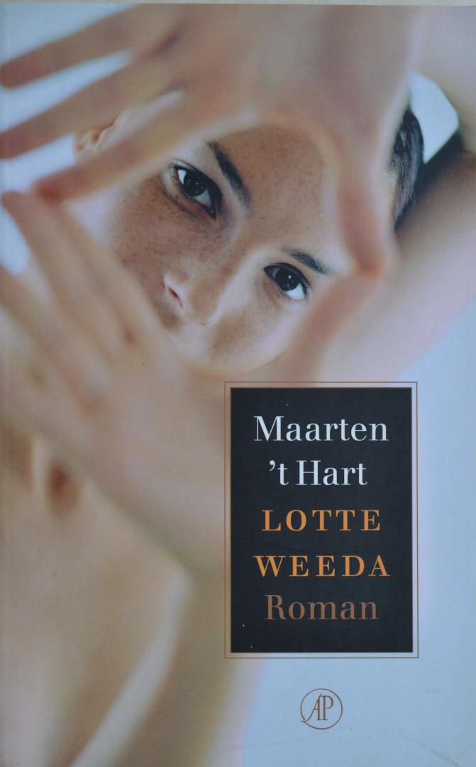 Hart, Maarten 't - Lotte Weeda