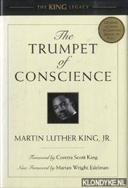 King jr., Martin Luther - The trumpet of conscience