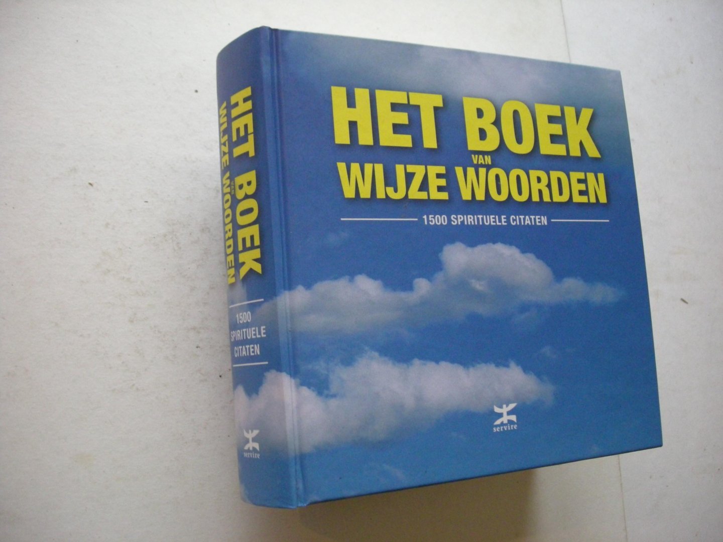 red. - Het boek van wijze woorden. 1500 spirituele citaten