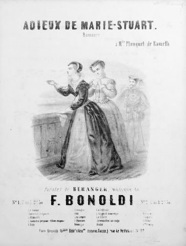 Bonoldi, François: - Adieux de Marie Stuart, Romance. Paroles de Béranger. No. 1. T. ou S.