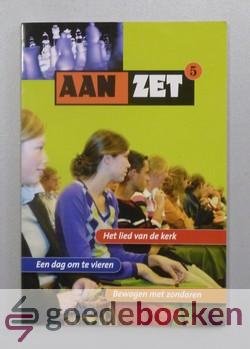 Beukens e.a., Siegbert - Aan zet --- Deel 1: Alles wijst naar Christus, Zeven keer feest, Verzocht in de woestijn