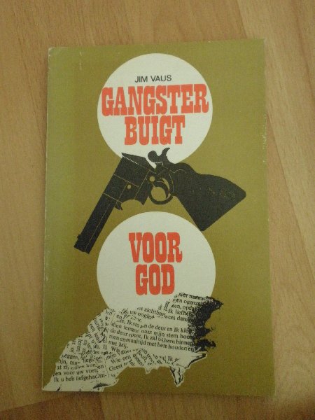 Vaus Jim - Gangster buigt voor God