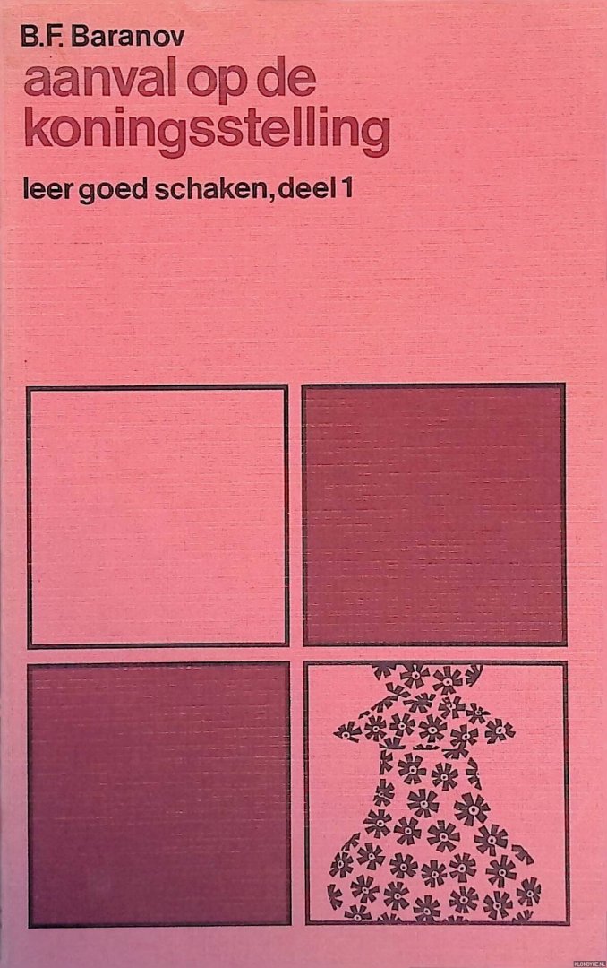 Baranov, B.F. - Aanval op de koningsstelling
