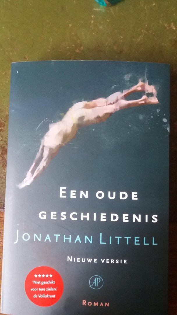 Littell, Jonathan - Een oude geschiedenis / Nieuwe versie