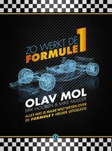Zo werkt de Formule 1 - Alles wat je maar wilt weten over de Formule1 helder uitgelegd