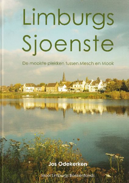 Odekerken, Jos - Limburgs Greunste. Limburgs Sjoenste (2 delen)