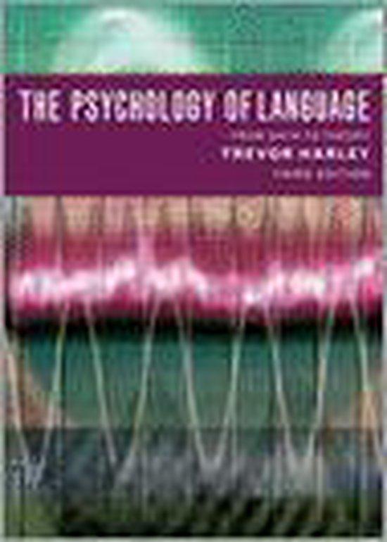 Harley, Trevor A. - The Psychology of Language / From Data to Theory